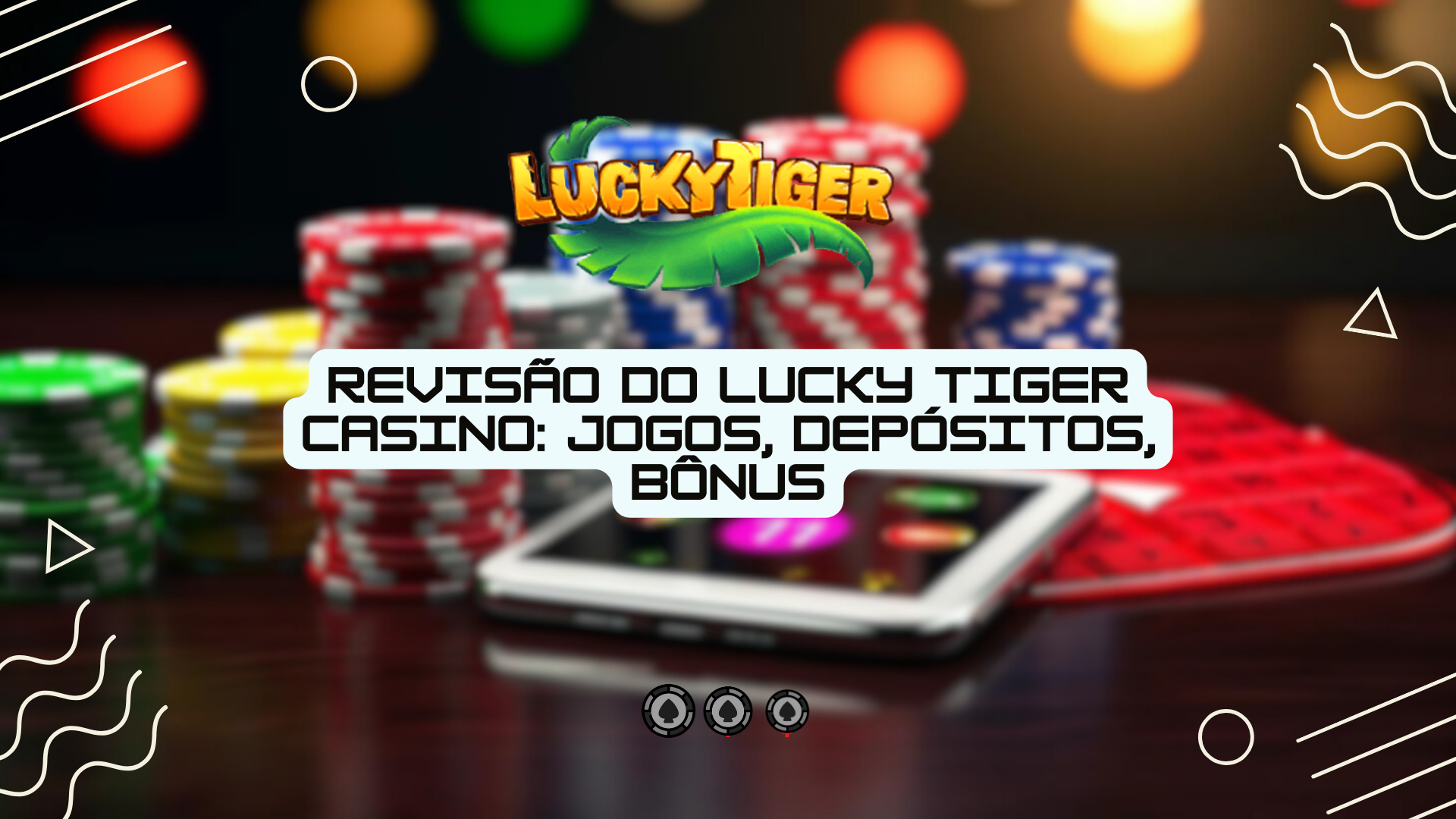 Revisão Do Lucky Tiger Casino: jogos, depósitos, bônus