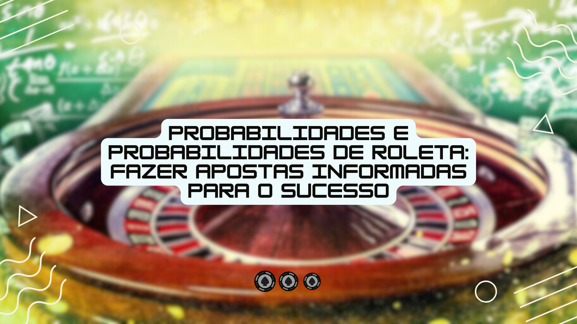 Probabilidades e probabilidades de roleta: fazer apostas informadas para o sucesso